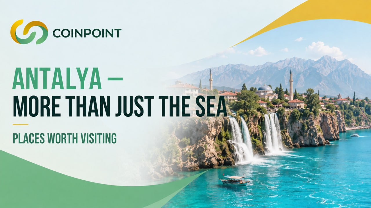 Antalya Beyond the Beach: Places Worth Exploring