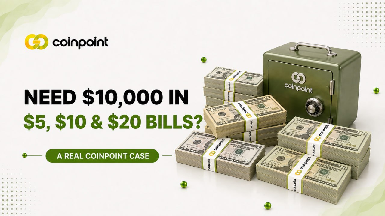 A Client Needed $10,000 in $5, $10, and $20 Notes: A Real CoinPoint Case